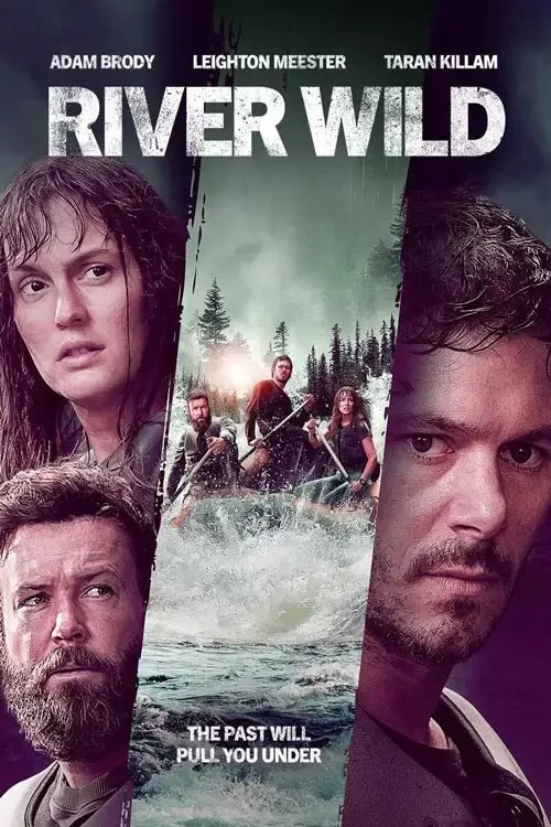 رودخانه وحشی River Wild 2023